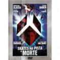 Baixe aki SKATES NA PISTA DA MORTE